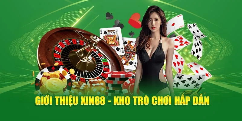 Giới thiệu Xin88 - Kho trò chơi hấp dẫn